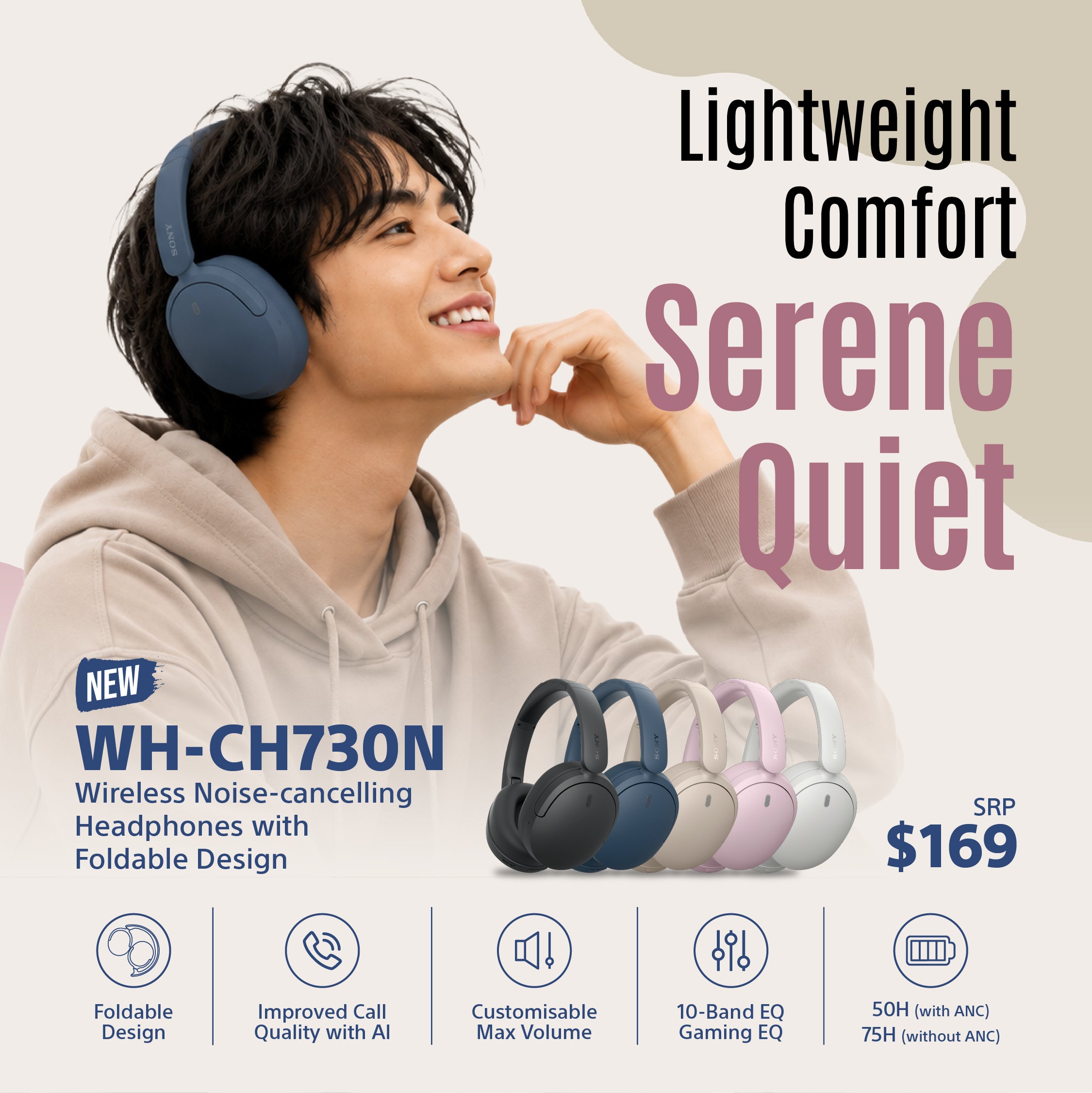 [PRE-ORDER] Sony WH-CH730N Wireless Noise Cancelling Headphones (Ships from 30th Sep) (Copy)